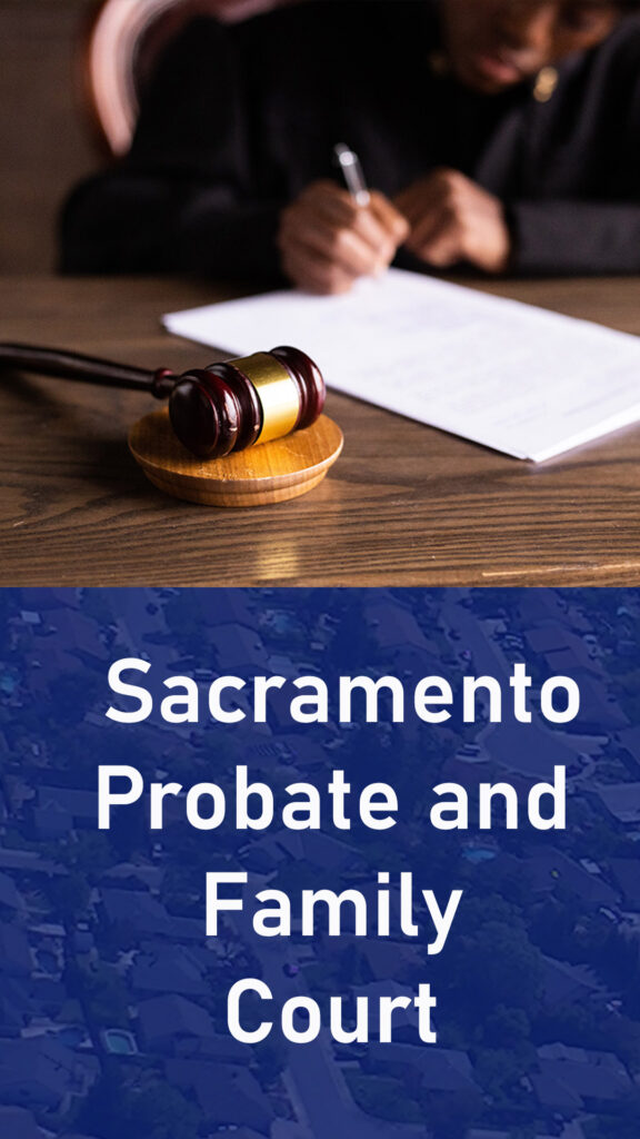 How to Sell Probate Property in Sacramento California